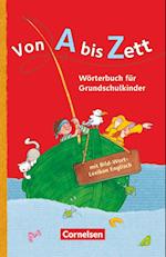 Von A bis Zett . Allgemeine Ausgabe. Wörterbuch mit Bild-Wort-Lexikon Englisch