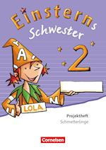 Einsterns Schwester - Sprache und Lesen 2. Schuljahr. Projektheft. Verbrauchsmaterial