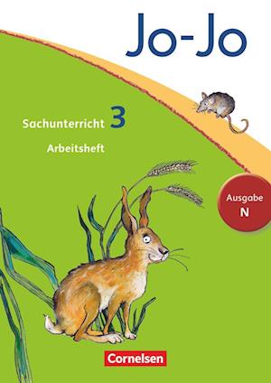 Jo-Jo Sachunterricht - Ausgabe N. 3. Schuljahr - Arbeitsheft