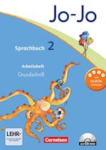 Jo-Jo Sprachbuch - Aktuelle allgemeine Ausgabe. 2. Schuljahr - Arbeitsheft in Grundschrift mit CD-ROM