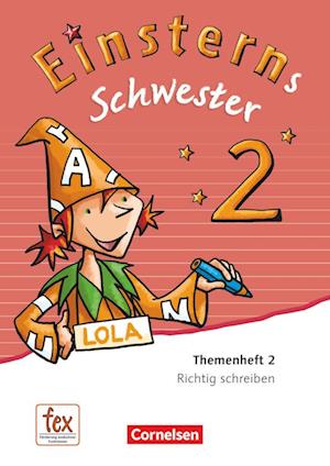 Einsterns Schwester - Sprache und Lesen 2. Schuljahr. Themenheft 2. Leihmaterial