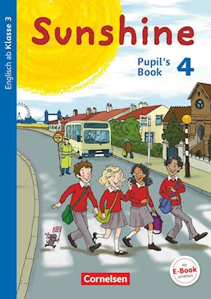 Sunshine 4. Schuljahr. Pupil's Book