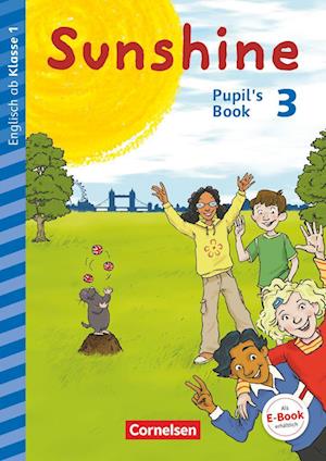 Sunshine - Early Start Edition 3. Schuljahr- Nordrhein-Westfalen - Pupil's Book