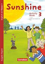 Sunshine 3. Jahrgangsstufe. Activity Book mit Audio-CD und Minibildkarten. Bayern