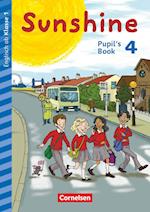 Sunshine - Early Start 4. Schuljahr - Neubearbeitung und Nordrhein-Westfalen - Pupil's Book