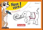 Nase vorn! - Erstlesen 1. Schuljahr - Grundschrift