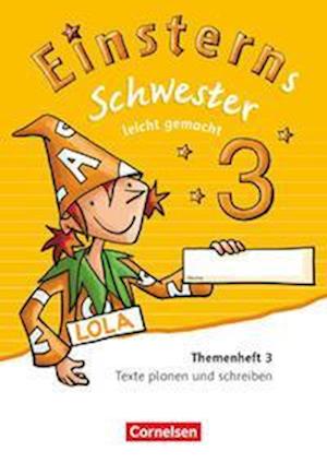 Einsterns Schwester 3. Schuljahr - Leicht gemacht. Themenheft 3. Verbrauchsmaterial