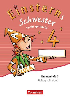 Einsterns Schwester - Sprache und Lesen - Ausgabe 2015. 4. Schuljahr - Leicht gemacht