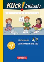 Klick! inklusiv 3./4. Schuljahr - Grundschule / Förderschule - Mathematik - Zahlenraum bis 100