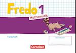 Fredo Mathematik 1. Schuljahr. Ausgabe A - Forderheft