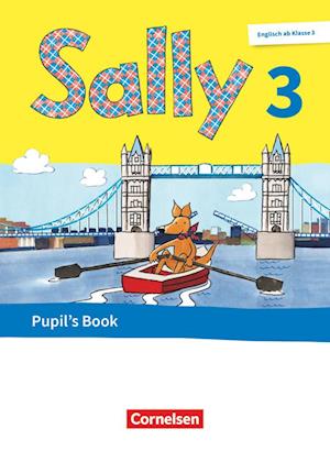 Sally. Englisch ab Klasse 3 - 3. Schuljahr - Pupil's Book