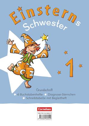 Einsterns Schwester - Erstlesen 1. Schuljahr. Grundschrift: 6 Buchstabenhefte im Paket