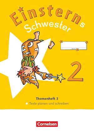 Einsterns Schwester - Sprache und Lesen 2. Schuljahr. Themenheft 3 - Verbrauchsmaterial