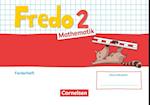 Fredo Mathematik 2. Schuljahr. Ausgabe A - Forderheft