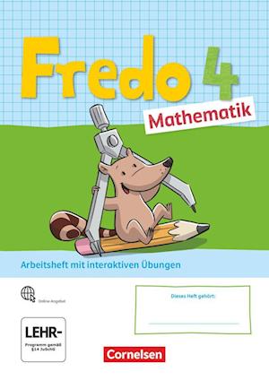 Fredo Mathematik 4. Schuljahr. Ausgabe A - Arbeitsheft mit interaktiven Übungen online