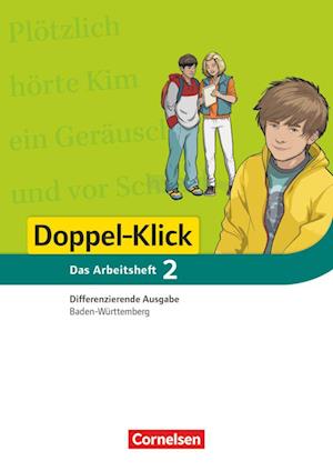 Doppel-Klick - Differenzierende Ausgabe Baden-Württemberg. 6. Schuljahr. Arbeitsheft mit Lösungen