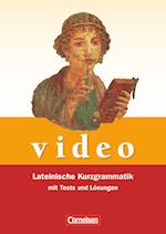 Video. Lateinische Kurzgrammatik mit Tests und Lösungen