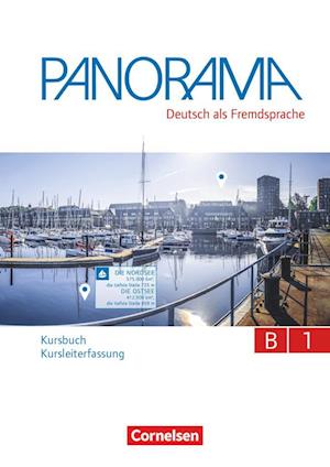 Panorama B1: Gesamtband - Kursbuch - Kursleiterfassung