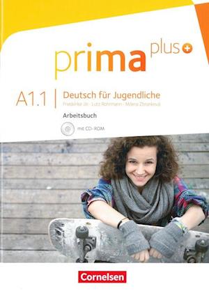 Prima plus - Deutsch für Jugendliche A1.1: Arbeitsbuch mit CD-ROM (PB + CD-ROM)