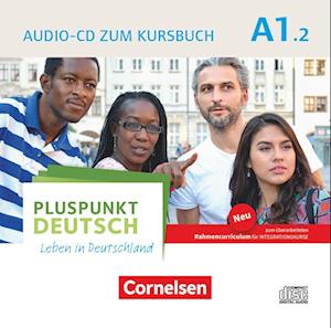 Pluspunkt Deutsch A1: Teilband 2 - Allgemeine Ausgabe - Audio-CD zum Kursbuch
