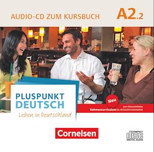 Pluspunkt Deutsch  A2: Teilband 2 - Allgemeine Ausgabe - Audio-CD zum Kursbuch
