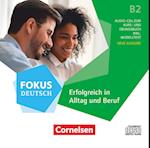 Fokus Deutsch B2 - Erfolgreich in Alltag und Beruf - Allgemeine Ausgabe