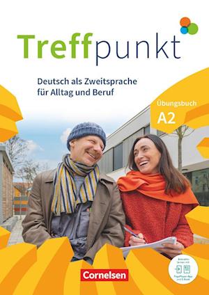 Treffpunkt. Deutsch als Zweitsprache in Alltag & Beruf A2. Gesamtband - Übungsbuch