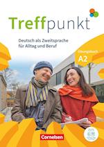 Treffpunkt. Deutsch als Zweitsprache in Alltag & Beruf A2. Gesamtband - Übungsbuch