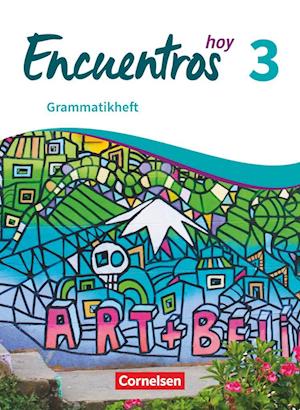 Encuentros Hoy Band 3 - Grammatikheft