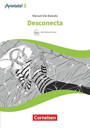 ¡Apúntate! Band 2 - ¡Desconecta!