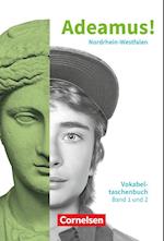 Adeamus! - Nordrhein-Westfalen - Latein als 2. Fremdsprache - Gesamtband. Vokabeltaschenbuch