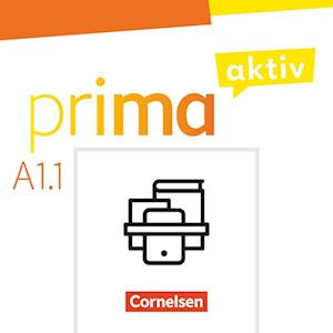 Prima aktiv - Deutsch für Jugendliche - A1: Band 1. Kursbuch inkl. E-Book und Arbeitsbuch inkl. E-Book im Pak