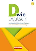 D wie Deutsch 6. Schuljahr - Arbeitsheft mit interaktiven Übungen auf scook.de