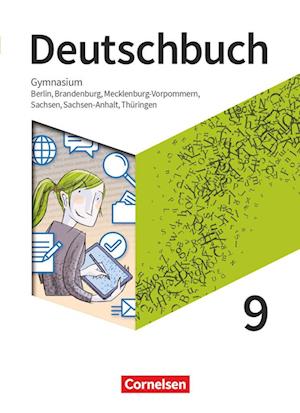 Deutschbuch Gymnasium 9. Schuljahr - Berlin, Brandenburg, Mecklenburg-Vorpommern, Sachsen, Sachsen-Anhalt und Thüringen  - Schulbuch