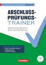 Abschlussprüfungstrainer Deutsch 10. Schuljahr - Berlin und Brandenburg - Mittlerer Schulabschluss