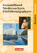 Kurshefte Geschichte: Gesamtband Niedersachsen Einführungsphase