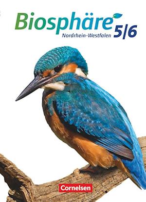 Biosphäre 5./6. Schuljahr. Schülerbuch. Sekundarstufe I Nordrhein-Westfalen