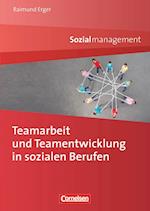 Teamarbeit und Teamentwicklung in sozialen Berufen
