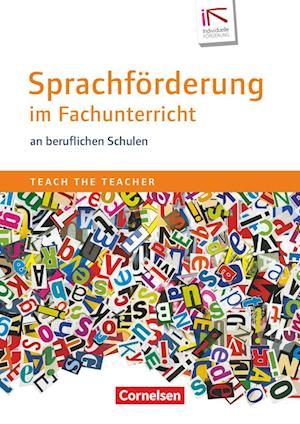 Teach the teacher: Sprachförderung im Fachunterricht an beruflichen Schulen