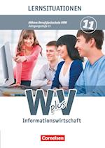 W plus V Höhere Berufsfachschule - Informationswirtschaft Band 1 Nordrhein-Westfalen. Arbeitsbuch