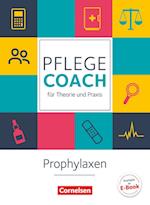 In guten Händen - Pflege-Coach für Theorie und Praxis: Prophylaxen. Arbeitsbuch