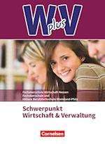 W plus V - FOS Hessen / FOS und HBFS Rheinland-Pfalz -Pflichtbereich 11/12 - Wirtschaft und Verwaltung