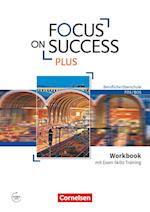Focus on Success PLUS B1/B2: 11./12. Jg. - Workbook mit Exam Training