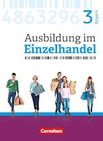 Ausbildung im Einzelhandel  3. Ausbildungsjahr - Bayern - Fachkunde