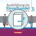 Ausbildung im Einzelhandel 3. Ausbildungsjahr - Bayern - Fachkunde und Arbeitsbuch