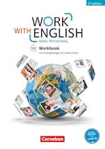 Work with English A2-B1+ - Baden-Württemberg - Workbook