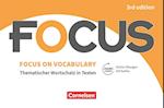 Focus on Vocabulary B1/B2 - Gymnasiale Oberstufe und berufsbildende Schulen