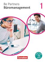 Be Partners - Büromanagement 1. Ausbildungsjahr: Lernfelder 1-4 - Fachkunde