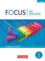 Focus on Success B1/B2. Allgemeine Ausgabe - Schülerbuch