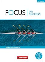 Focus on Success B1/B2. Ausgabe Baden-Württemberg - Schülerbuch